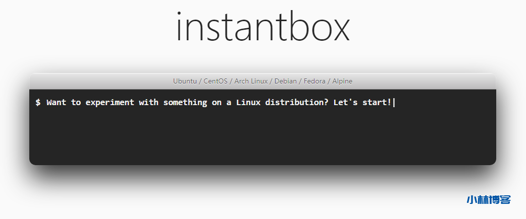 Instantbox搭建Web端的临时开箱即用Linux系统-小林博客