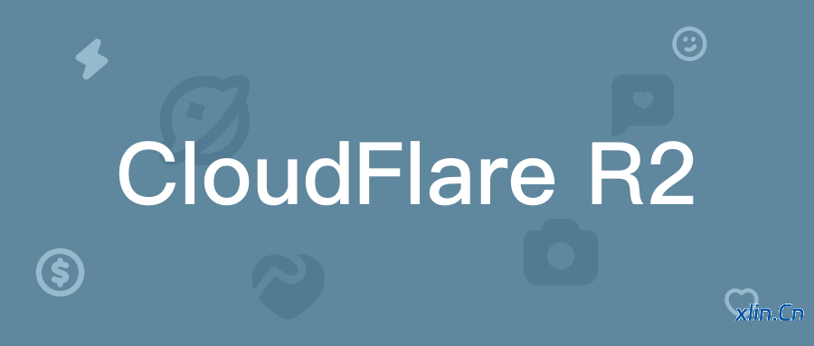 如何使用 S3 API 便捷管理 CloudFlare R2 对象存储的内容 如何使用 S3 API 便捷管理 CloudFlare R2 对象存储的内容